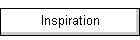 Inspiration