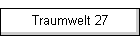Traumwelt 27
