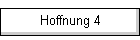 Hoffnung 4
